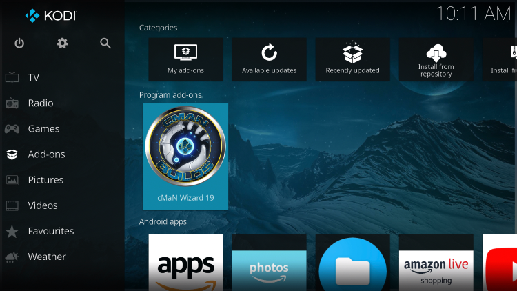 Navigate back to your Kodi home screen and select Add-ons from the menu.