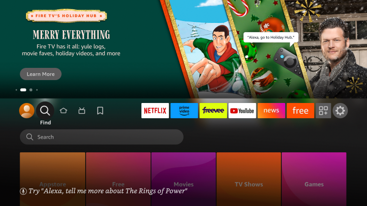 From the home screen of your Firestick/Fire TV, hover over Find and click Search.